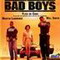 BAD BOYS